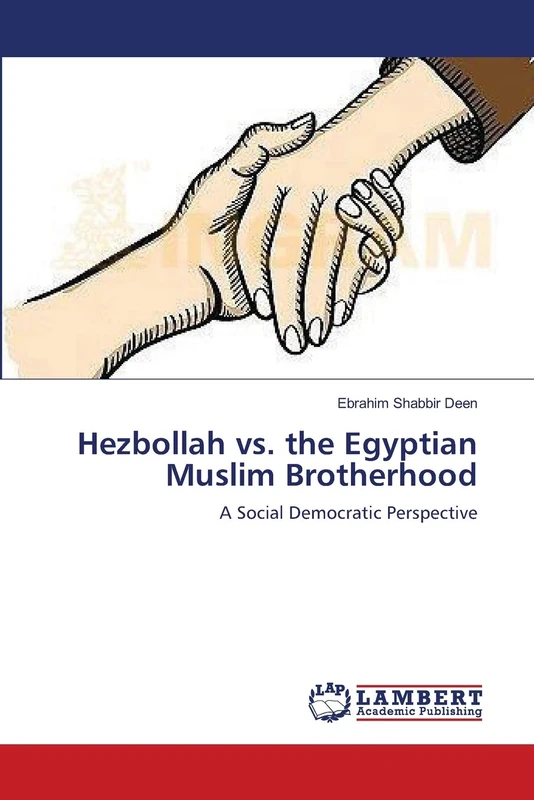 Hezbollah vs. the Egyptian Muslim Brotherhood: A Social Democratic Perspective - Image 1