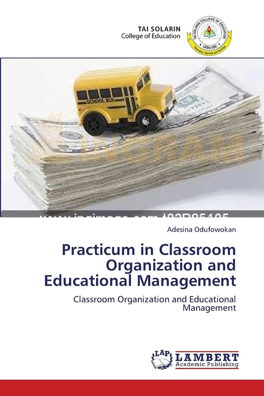 Practicum in Classroom Organization and Educational Management: Classroom Organization and Educational Management