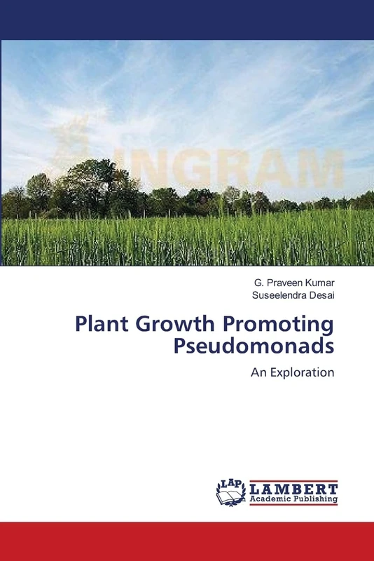Plant Growth Promoting Pseudomonads: An Exploration - Image 1