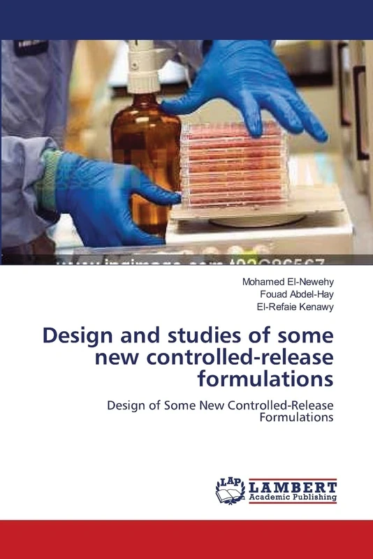 Design and studies of some new controlled-release formulations: Design of Some New Controlled-Release Formulations