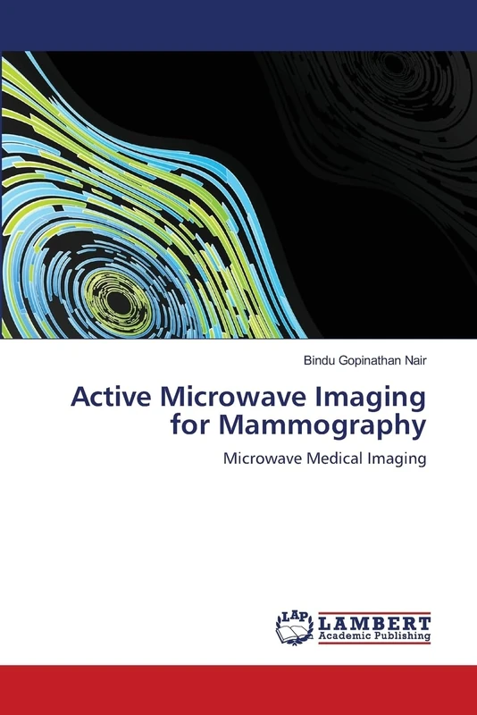 Active Microwave Imaging for Mammography: Microwave Medical Imaging