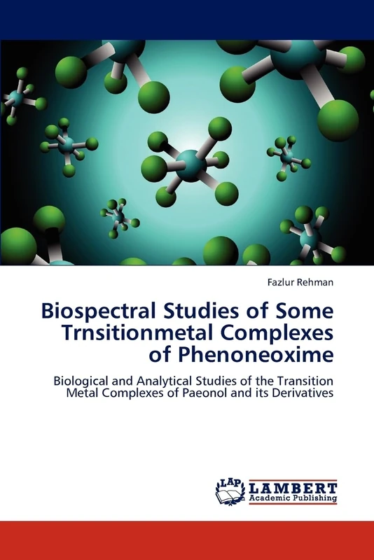 Biospectral Studies of Some Trnsitionmetal Complexes of Phenoneoxime: Biological and Analytical Studies of the Transition Metal Complexes of Paeonol and its Derivatives