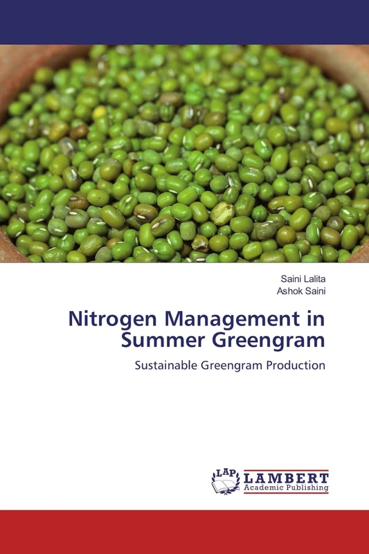 Nitrogen Management in Summer Greengram: Sustainable Greengram Production