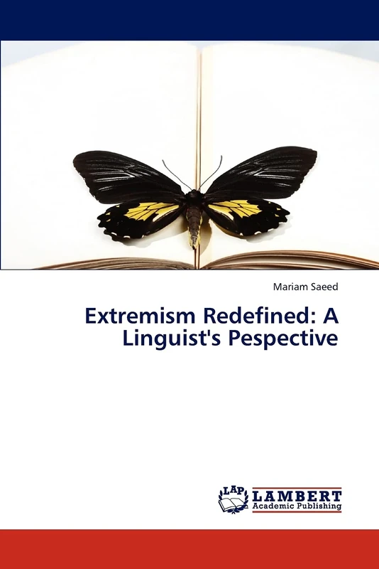 Extremism Redefined: A Linguist's Pespective