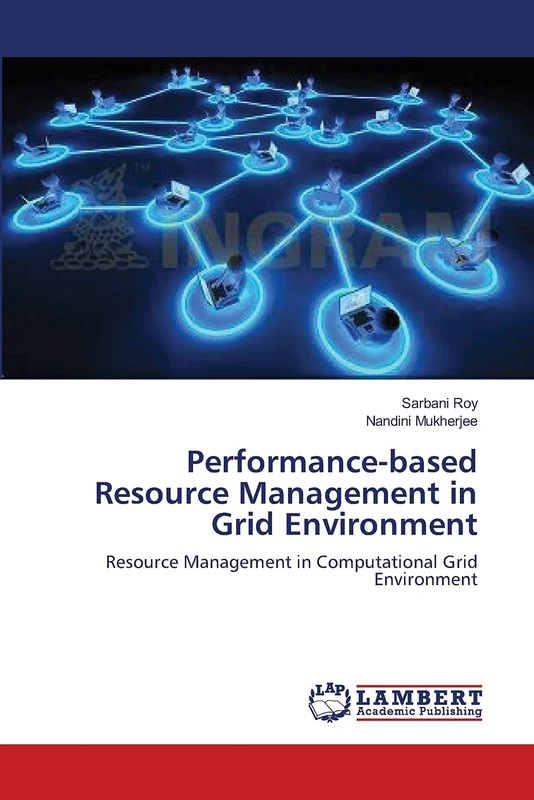 Performance-based Resource Management in Grid Environment: Resource Management in Computational Grid Environment
