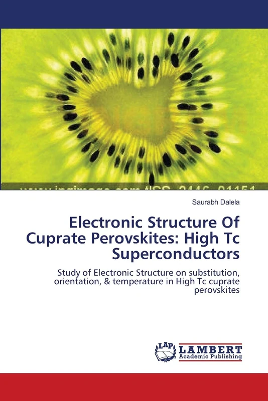 Electronic Structure Of Cuprate Perovskites: High Tc Superconductors: Study of Electronic Structure on substitution, orientation, & temperature in High Tc cuprate perovskites