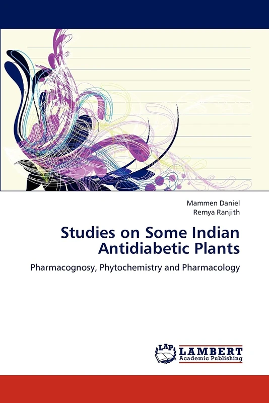 Studies on Some Indian Antidiabetic Plants: Pharmacognosy, Phytochemistry and Pharmacology