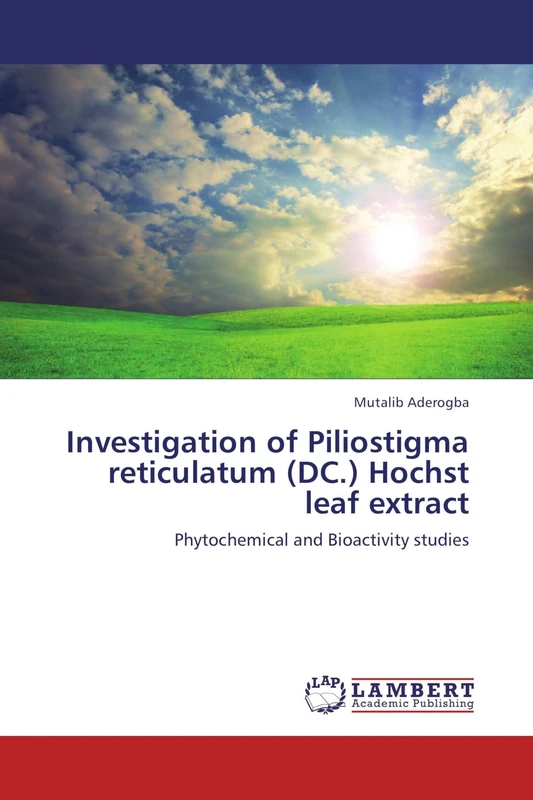 Investigation of Piliostigma reticulatum (DC.) Hochst leaf extract: Phytochemical and Bioactivity studies - Image 1