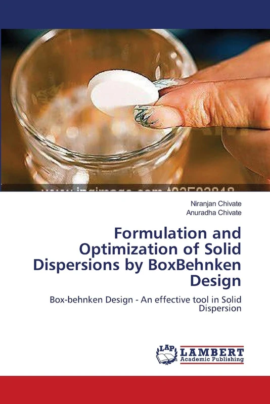 Formulation and Optimization of Solid Dispersions by BoxBehnken Design: Box-behnken Design - An effective tool in Solid Dispersion - Image 1