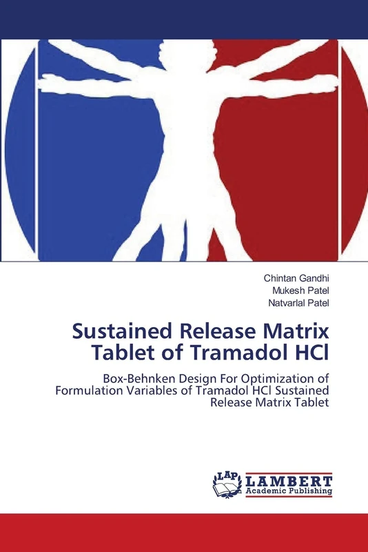 Sustained Release Matrix Tablet of Tramadol HCl: Box-Behnken Design For Optimization of Formulation Variables of Tramadol HCl Sustained Release Matrix Tablet