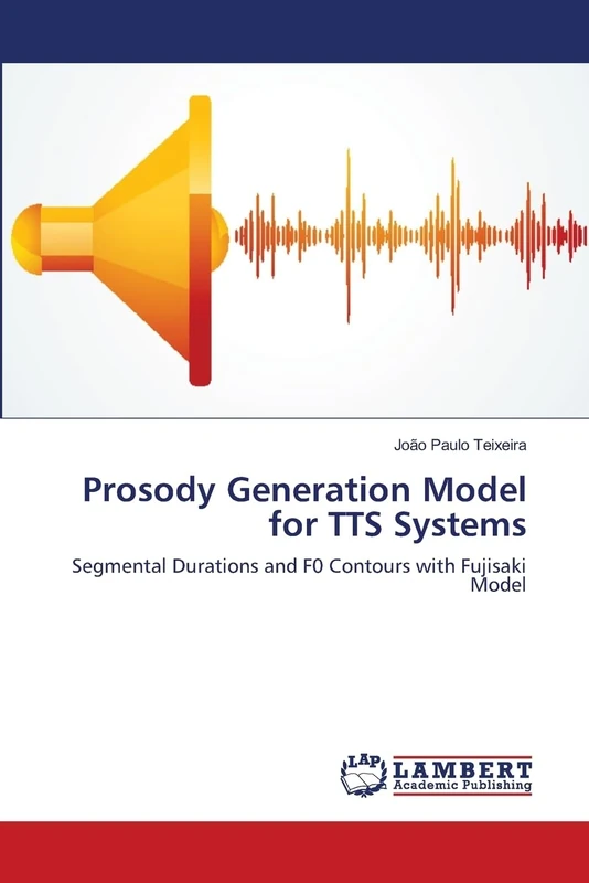 Prosody Generation Model for TTS Systems: Segmental Durations and F0 Contours with Fujisaki Model