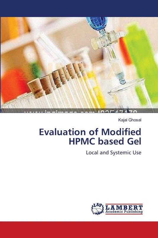 Evaluation of Modified HPMC based Gel: Local and Systemic Use
