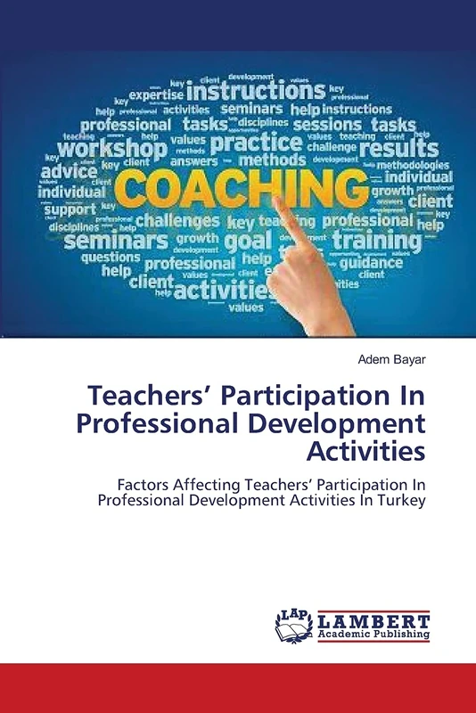 Teachers’ Participation In Professional Development Activities: Factors Affecting Teachers’ Participation In Professional Development Activities In Turkey - Image 1