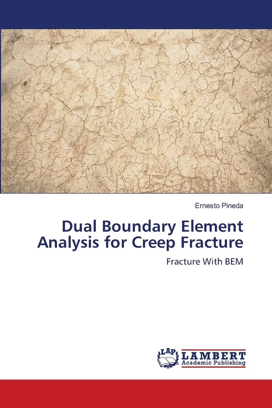 Dual Boundary Element Analysis for Creep Fracture: Fracture With BEM