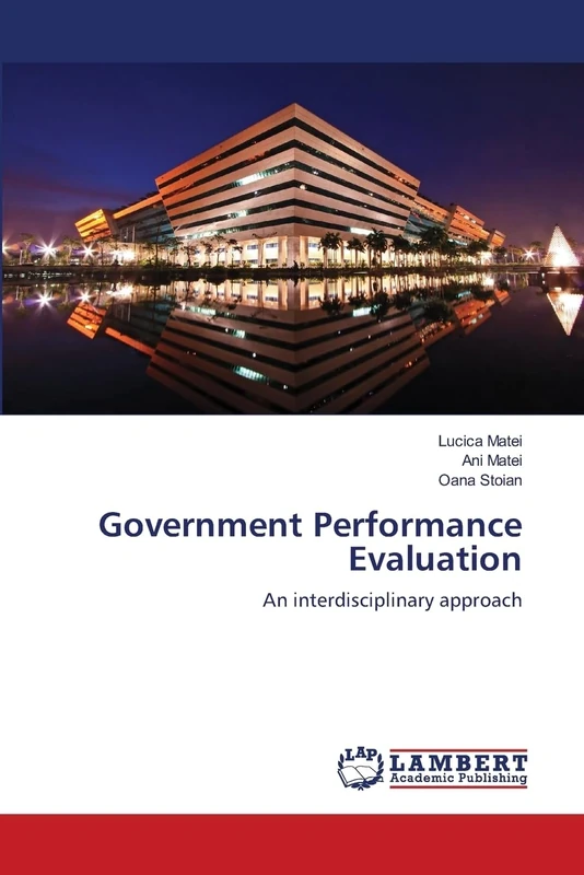 Government Performance Evaluation: An interdisciplinary approach