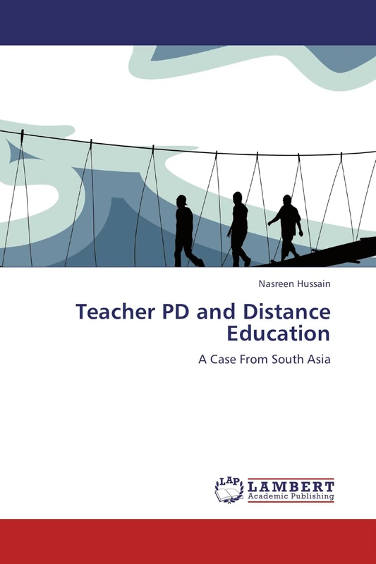 Teacher PD and Distance Education: A Case From South Asia