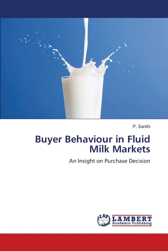 Buyer Behaviour in Fluid Milk Markets: An Insight on Purchase Decision