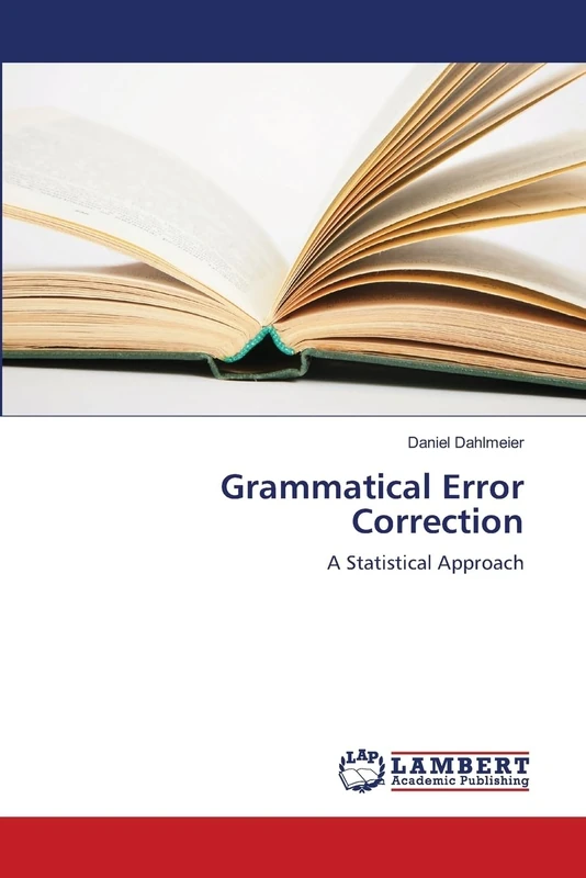 Grammatical Error Correction: A Statistical Approach