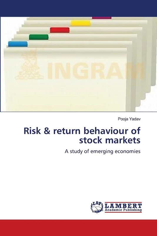 Risk & return behaviour of stock markets: A study of emerging economies