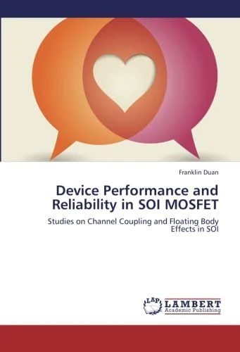 Device Performance and Reliability in SOI MOSFET: Studies on Channel Coupling and Floating Body Effects in SOI