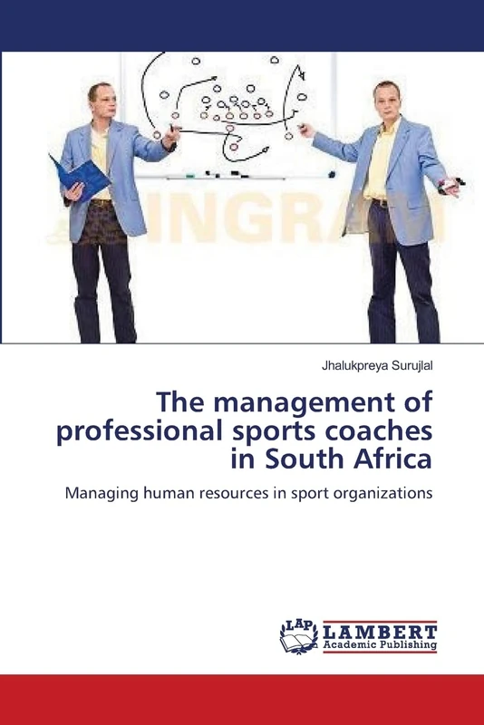The management of professional sports coaches in South Africa: Managing human resources in sport organizations