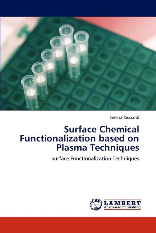 Surface Chemical Functionalization based on Plasma Techniques: Surface Functionalization Techniques
