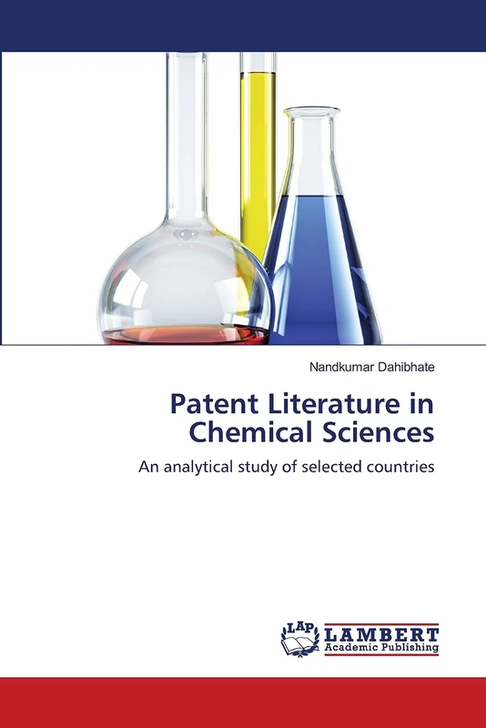 Patent Literature in Chemical Sciences: An analytical study of selected countries