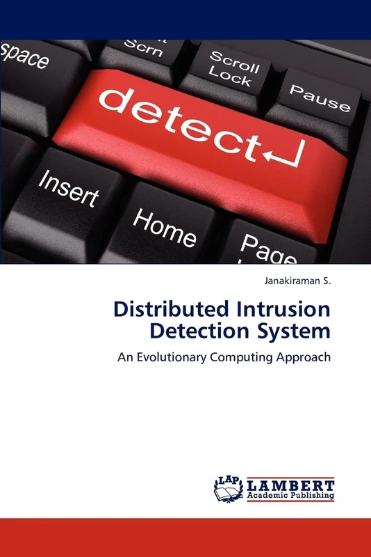 Distributed Intrusion Detection System: An Evolutionary Computing Approach