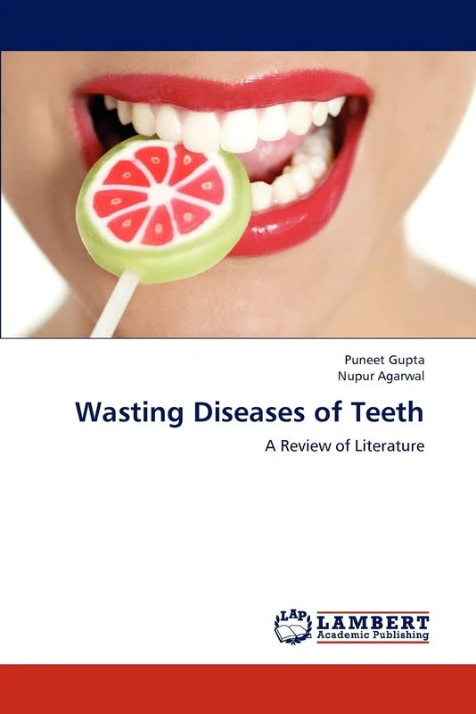 Wasting Diseases of Teeth: A Review of Literature - Image 1