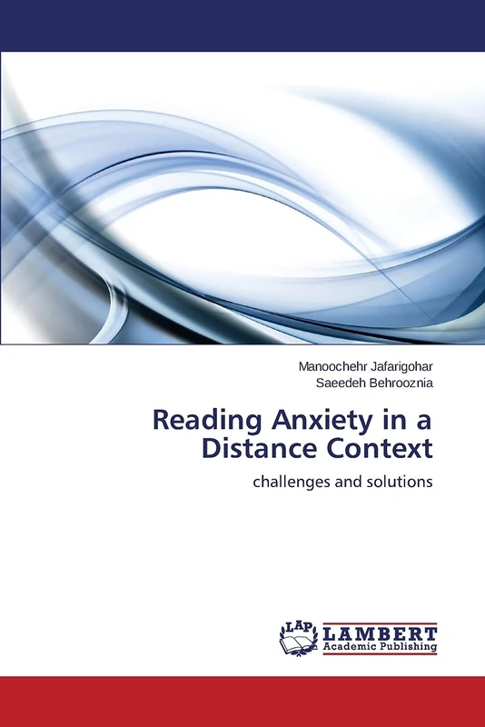 Reading Anxiety in a Distance Context: challenges and solutions