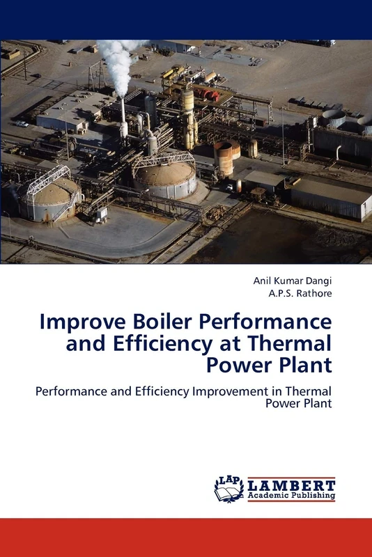 Improve Boiler Performance and Efficiency at Thermal Power Plant: Performance and Efficiency Improvement in Thermal Power Plant - Image 1