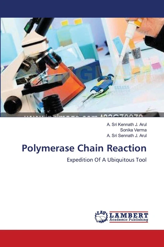 Polymerase Chain Reaction: Expedition Of A Ubiquitous Tool