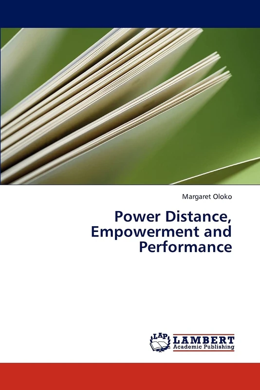 Power Distance, Empowerment and Performance