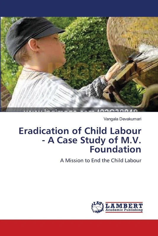Eradication of Child Labour - A Case Study of M.V. Foundation: A Mission to End the Child Labour - Image 1