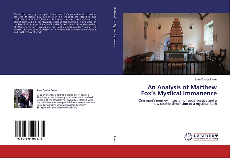 An Analysis of Matthew Fox’s Mystical Immanence: One man’s journey in search of social justice and a new cosmic dimension to a mystical faith - Image 1