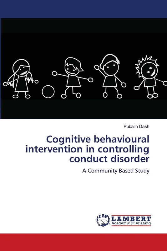Cognitive behavioural intervention in controlling conduct disorder: A Community Based Study