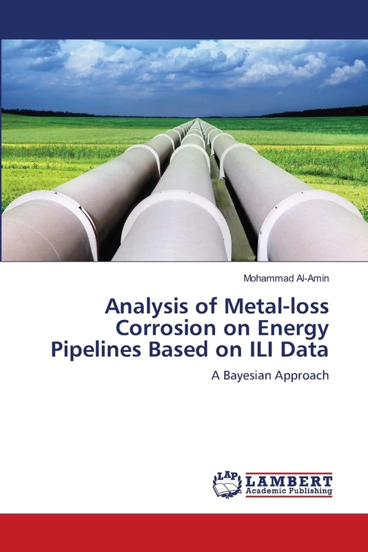 Analysis of Metal-loss Corrosion on Energy Pipelines Based on ILI Data: A Bayesian Approach - Image 1