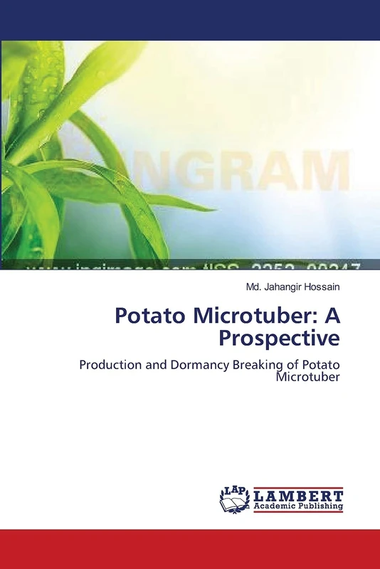 Potato Microtuber: A Prospective: Production and Dormancy Breaking of Potato Microtuber