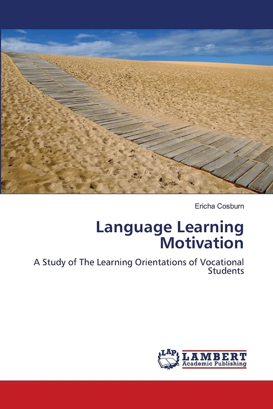 Language Learning Motivation: A Study of The Learning Orientations of Vocational Students
