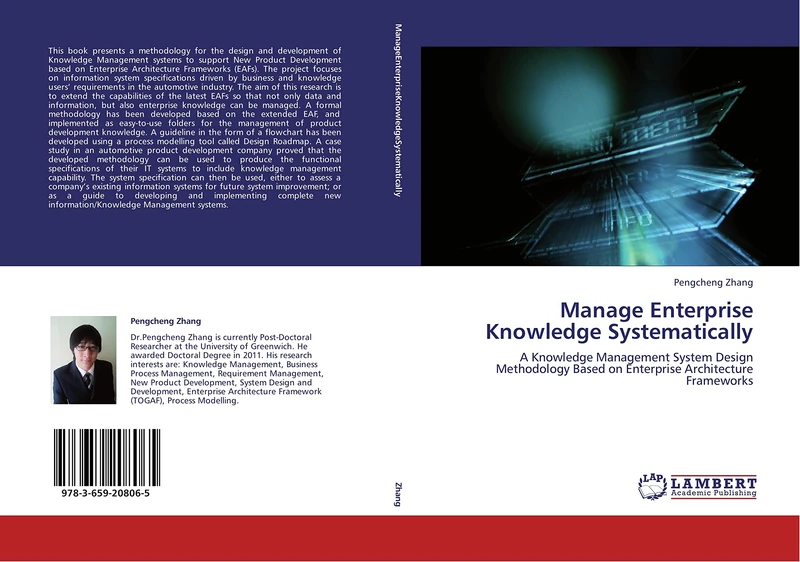Manage Enterprise Knowledge Systematically: A Knowledge Management System Design Methodology Based on Enterprise Architecture Frameworks