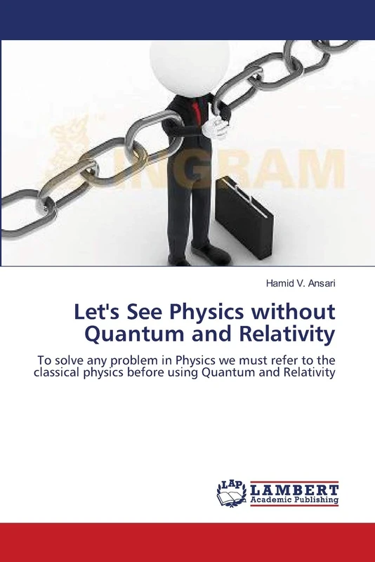 Let's See Physics without Quantum and Relativity: To solve any problem in Physics we must refer to the classical physics before using Quantum and Relativity