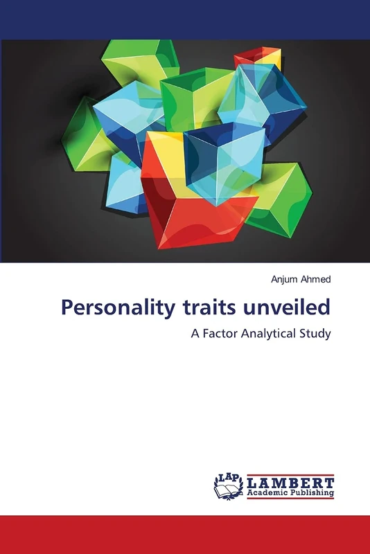 Personality traits unveiled: A Factor Analytical Study
