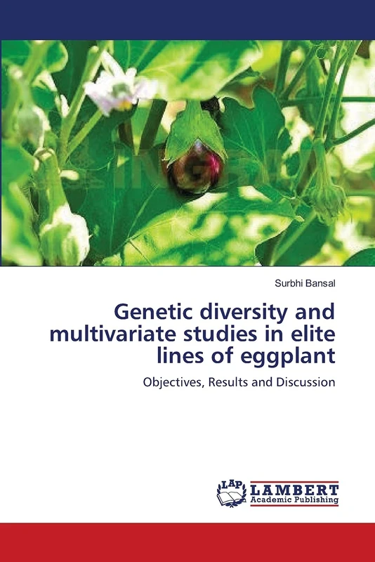 Genetic diversity and multivariate studies in elite lines of eggplant: Objectives, Results and Discussion - Image 1