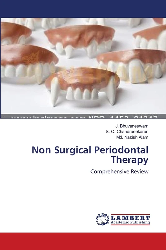 Non Surgical Periodontal Therapy: Comprehensive Review