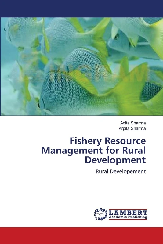 Fishery Resource Management for Rural Development: Rural Developement