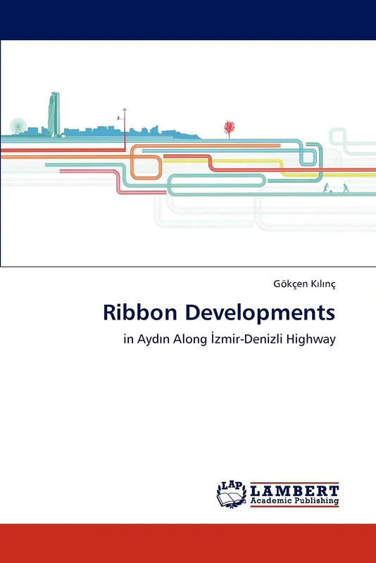 Ribbon Developments: in Aydın Along İzmir-Denizli Highway - Image 1