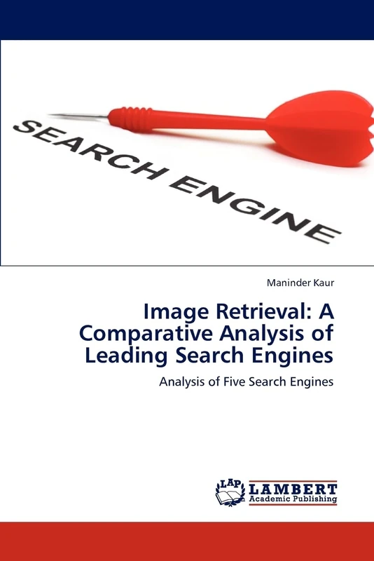 Image Retrieval: A Comparative Analysis of Leading Search Engines: Analysis of Five Search Engines