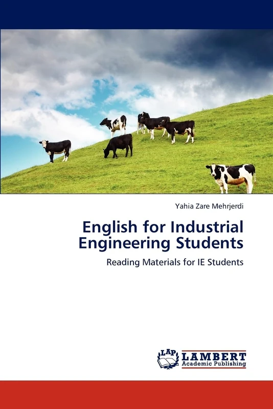 English for Industrial Engineering Students: Reading Materials for IE Students