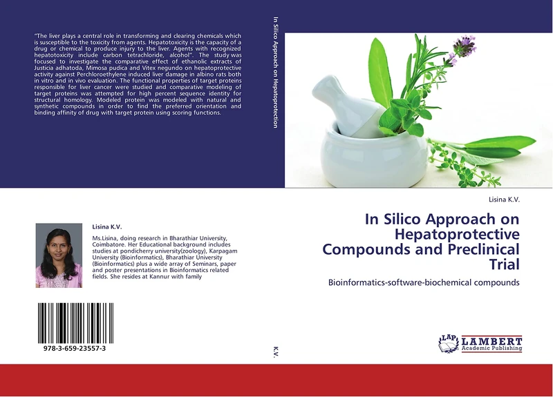 In Silico Approach on Hepatoprotective Compounds and Preclinical Trial: Bioinformatics-software-biochemical compounds