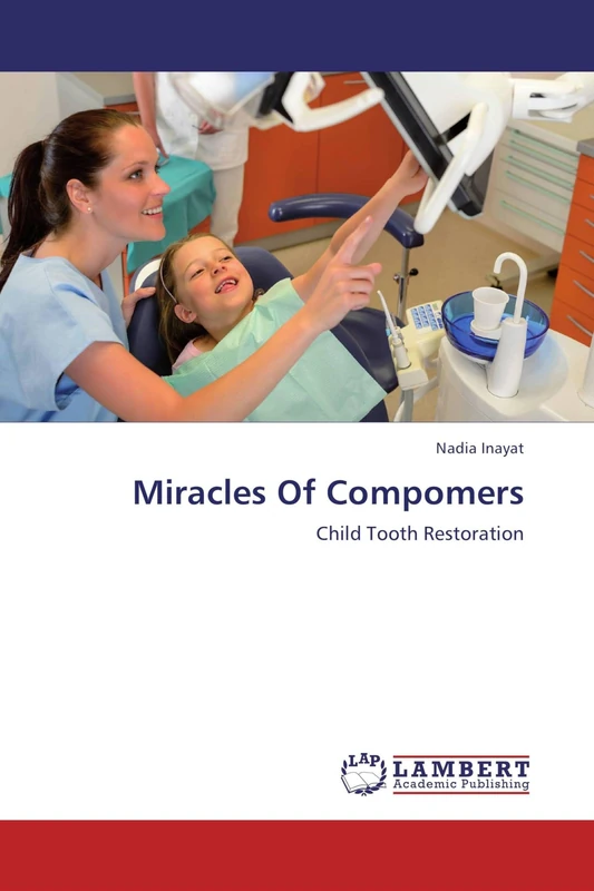 Miracles Of Compomers: Child Tooth Restoration